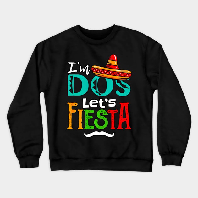 Im Dos Taco Twosday 2nd Birthday Crewneck Sweatshirt by CovidStore